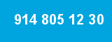 914 805 12 30